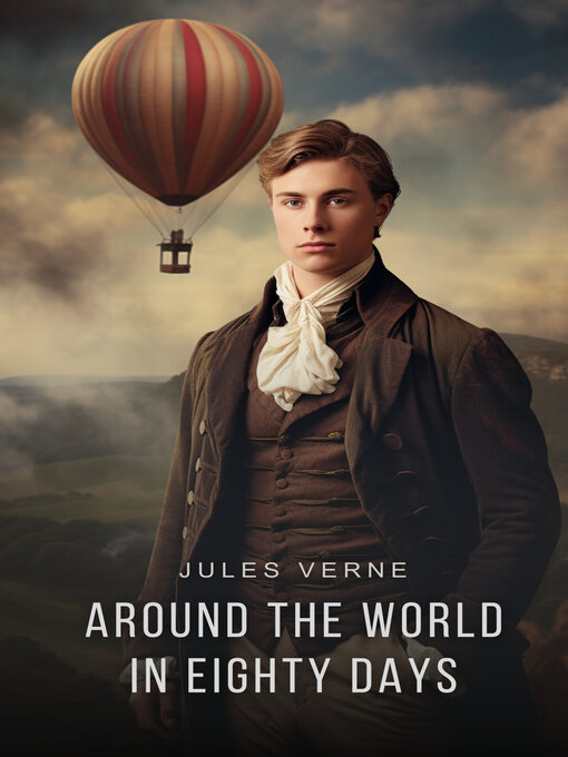 Jules Verne创作的Around the World in Eighty Days作品的详细信息 - 可供借阅
